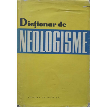 DICTIONAR DE NEOLOGISME