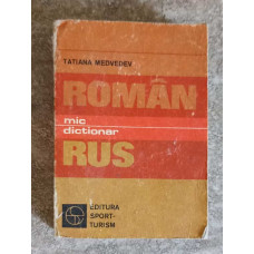 MIC DICTIONAR ROMAN - RUS