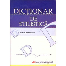 DICTIONAR DE STILISTICA
