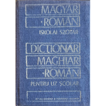 DICTIONAR MAGHIAR - ROMAN