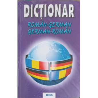 DICTIONAR ROMAN-GERMAN, GERMAN-ROMAN