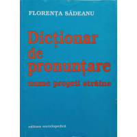 DICTIONAR DE PRONUNTARE NUME PROPRII STRAINE DICTIONAR DE PRONUNTARE NUME PROPRII STRAINE
