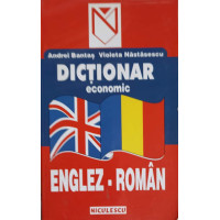 DICTIONAR ECONOMIC ENGLEZ ROMAN DICTIONAR ECONOMIC ENGLEZ ROMAN