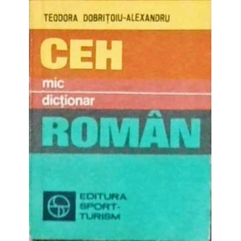 MIC DICTIONAR CEH-ROMAN