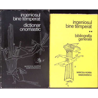 INGENIOSUL BINE TEMPERAT DICTIONAR ONOMASTIC, BIBLIOGRAFIA GENERALA VOL.1-2