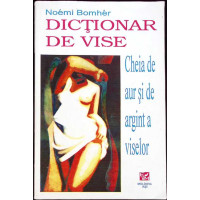 DICTIONAR DE VISE DICTIONAR DE VISE