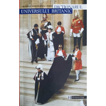 DICTIONARUL UNIVERSULUI BRITANIC