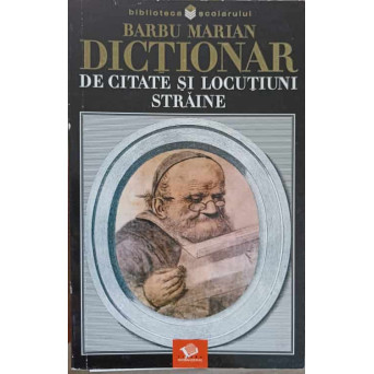 DICTIONAR DE CITATE SI LOCUTIUNI STRAINE