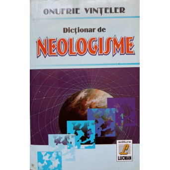 DICTIONAR DE NEOLOGISME