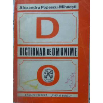 DICTIONAR DE OMONIME
