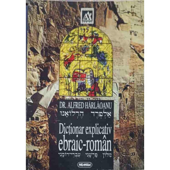 DICTIONAR EXPLICATIV EBRAIC-ROMAN