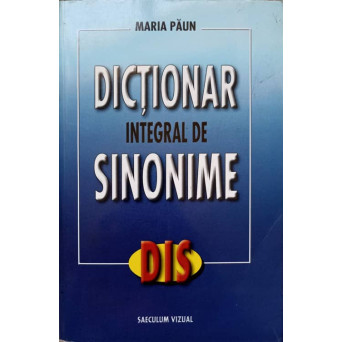 DICTIONAR INTEGRAL DE SINONIME
