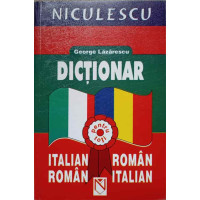 DICTIONAR ITALIAN-ROMAN, ROMAN-ITALIAN DICTIONAR ITALIAN-ROMAN, ROMAN-ITALIAN