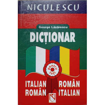 DICTIONAR ITALIAN-ROMAN, ROMAN-ITALIAN