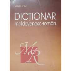 DICTIONAR MOLDOVENESC-ROMAN