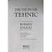 DICTIONAR TEHNIC ROMAN-ENGLEZ