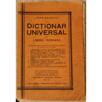 DICTIONAR UNIVERSAL AL LIMBEI ROMANE, A 7-A EDITIUNE