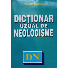 DICTIONAR UZUAL DE NEOLOGISME