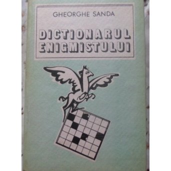 DICTIONARUL ENIGMISTULUI