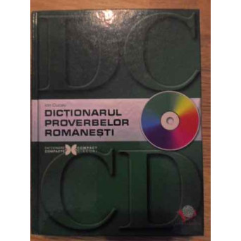 DICTIONARUL PROVERBELOR ROMANESTI