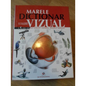 MARELE DICTIONAR VIZUAL IN 5 LIMBI