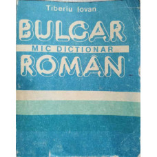 MIC DICTIONAR ROMAN BULGAR