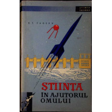 STIINTA IN AJUTORUL OMULUI