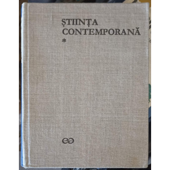 ISTORIA GENERALA A STIINTEI VOL.3 STIINTA CONTEMPORANA 1 SECOLUL AL XIX-LEA