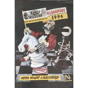 ALMANAH ACADEMIA CATAVENCU 1996: CARTEA NEAGRA A INSECURITATII