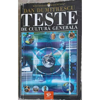 TESTE DE CULTURA GENERALA