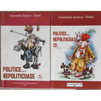POLITICE... NEPOLITICOASE VOL.1-2