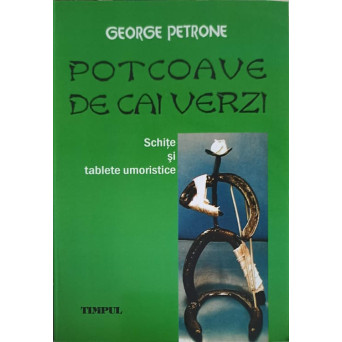 POTCOAVE DE CAI VERZI. SCHITE SI TABLETE UMORISTICE