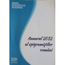 ANUARUL 2012 AL EPIGRAMISTILOR ROMANI