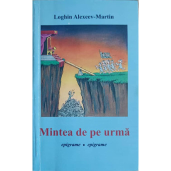 MINTEA DE PE URMA. EPIGRAME