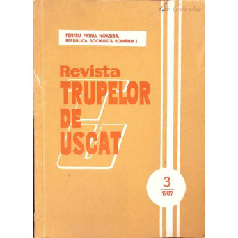 REVISTA TRUPELOR DE USCAT 3/1987