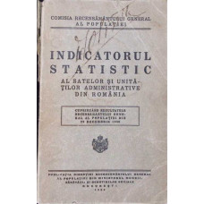 INDICATORUL STATISTIC AL SATELOR SI UNITATILOR ADMINISTRATIVE DIN ROMANIA