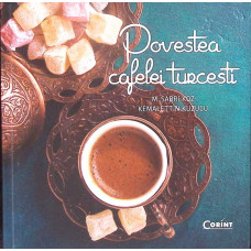 POVESTEA CAFELEI TURCESTI
