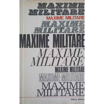 MAXIME MILITARE