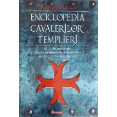 ENCICLOPEDIA CAVALERILOR TEMPLIERI