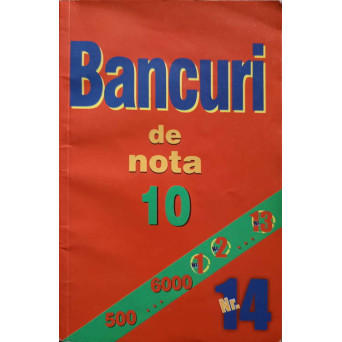 BANCURI DE NOTA 10 NR.14