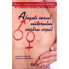 ALEGETI SEXUL VIITORULUI VOSTRU COPIL