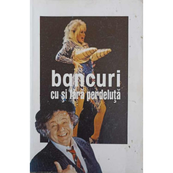 BANCURI CU SI FARA PERDELUTA