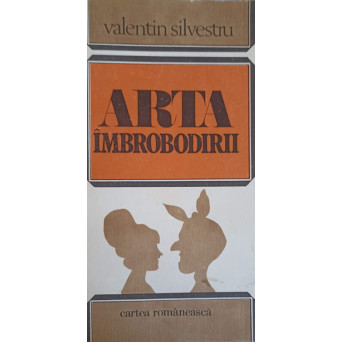 ARTA IMBROBODIRII. SCHITE VESELE, SATIRICE SI DE ALTE FELURI