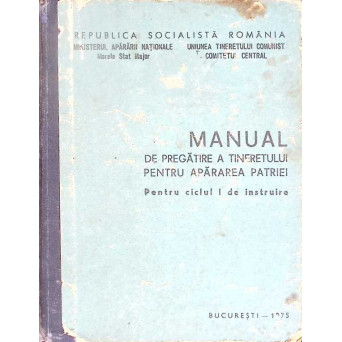 MANUAL DE PREGATIRE A TINERETULUI PENTRU APARAREA PATRIEI