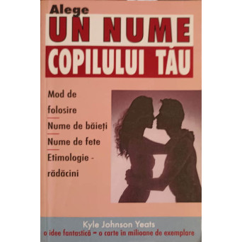 ALEGE UN NUME COPILULUI TAU