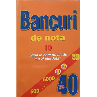 BANCURI DE NOTA 10 NR.40