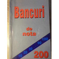 BANCURI DE NOTA 200