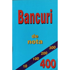 BANCURI DE NOTA 400