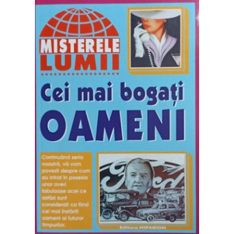 CEI MAI BOGATI OAMENI