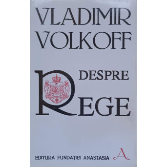 DESPRE REGE